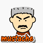 mustache 口ひげ