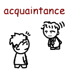 acquaintance の意味