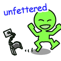 unfettered