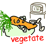 英単語イラスト vegetate